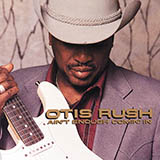 Cover Art for "Ain't Enough Comin' In" by Otis Rush