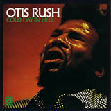 Cold Day In Hell (Otis Rush) Partiture
