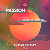 Couverture pour "Glorious Day" par Passion & Kristian Stanfill