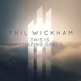 Cover Art for "This Is Amazing Grace" by Phil Wickham