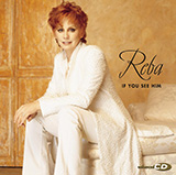 Cover Art for "If You See Him/If You See Her" by Reba McEntire and Brooks & Dunn