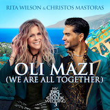 Carátula para "OLI MAZI (We Are All Together) (from My Big Fat Greek Wedding 3)" por Rita Wilson & Christos Mastoras