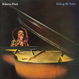 Roberta Flack Killing Me Softly With His Song cover art