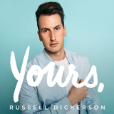 Couverture pour "Yours" par Russell Dickerson