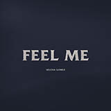 Couverture pour "Feel Me" par Selena Gomez