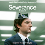 Cover Art for "Severance - Main Title Theme" by Theodore Shapiro