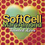 Cover Art for "Tainted Love" by Marc Almond