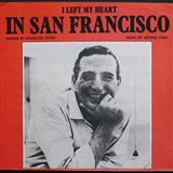 Cover Art for "I Left My Heart In San Francisco" by Tony Bennett