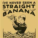 Cover Art for "I've Never Seen A Straight Banana" by Ted Waite