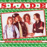 Cover Art for "Merry Xmas Everybody" by Slade