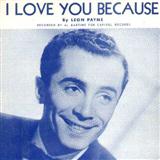Cover Art for "I Love You Because" by Leon Payne