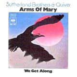 Couverture pour "Arms Of Mary" par Sutherland Brothers & Quiver