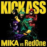 Couverture pour "Kick Ass" par Mika Vs. RedOne