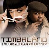 Carátula para "If We Ever Meet Again" por Timbaland featuring Katy Perry