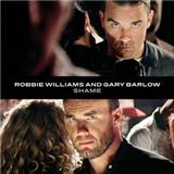 Couverture pour "Shame" par Robbie Williams & Gary Barlow