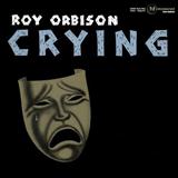 Cover Art for "Crying" by Roy Orbison