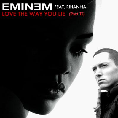 LOVE THE WAY YOU LIE - Eminem 