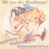 Couverture pour "We Are The Ovaltineys" par The Ovalteenies