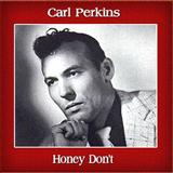 Cover Art for "Honey, Don't" by Carl Lee Perkins