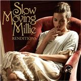Cover Art for "Please, Please, Please, Let Me Get What I Want" by Slow Moving Millie