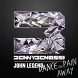 Cover Art for "Dance The Pain Away" by Benny Benassi featuring John Legend
