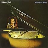 Abdeckung für "Killing Me Softly With His Song" von Roberta Flack