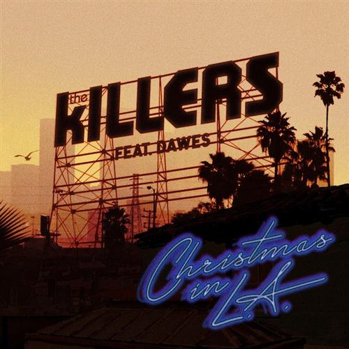 Christmas in L.A. (featuring Dawes) - The Killers