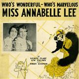 Miss Annabelle Lee (Whos Wonderful, Whos Marvellous?) Noten
