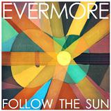 Cover Art for "Follow The Sun" by Evermore