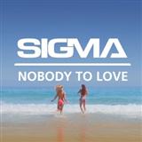 Couverture pour "Nobody To Love" par Sigma