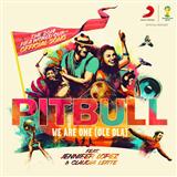 Cover Art for "We Are One (Ole Ola)" by Pitbull feat. Jennifer Lopez