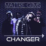 Abdeckung für "Changer" von Maitre Gims