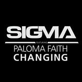 Abdeckung für "Changing (featuring Paloma Faith)" von Sigma