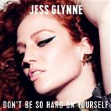 Cover Art for "Don't Be So Hard On Yourself" by Jess Glynne