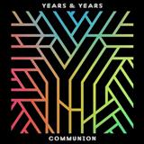 Cover Art for "Eyes Shut" by Years & Years