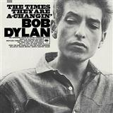 Couverture pour "The Times They Are A-Changin'" par Bob Dylan