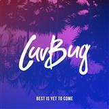 LuvBug Best Is Yet To Come cover art