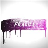 Fragile (Kygo, Labrinth - Cloud Nine) Sheet Music