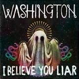Abdeckung für "I Believe You Liar" von Washington