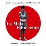 Cover Art for "Puerta Final (from "La Mala Educacion")" by Alberto Iglesias