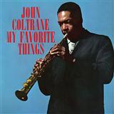 Carátula para "My Favorite Things (from The Sound Of Music)" por John Coltrane