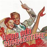 Cover Art for "In The Good Old Summertime" by Ren Shields