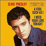 Cover Art for "(Now And Then There's) A Fool Such As I" by Elvis Presley