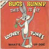 Cover Art for "This Is It" by The Bugs Bunny Show