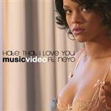 Couverture pour "Hate That I Love You" par Rihanna featuring Ne-Yo