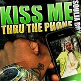 Cover Art for "Kiss Me Thru The Phone" by Soulja Boy Tell 'Em featuring Sammie