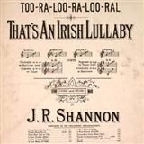 James R. Shannon - Too-Ra-Loo-Ra-Loo-Ral (That's An Irish Lullaby)