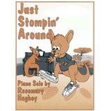 Cover Art for "Just Stompin' Around" by Rosemary Hughey