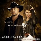 Carátula para "Don't You Wanna Stay" por Jason Aldean featuring Kelly Clarkson