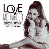 Carátula para "Love Me Harder" por Ariana Grande & The Weeknd
